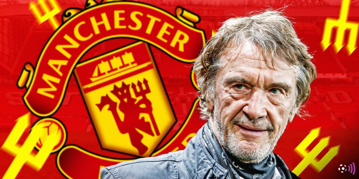 Free transfer: Ratcliffe makes contact to bring £350k-p/w “goal machine” to Man Utd